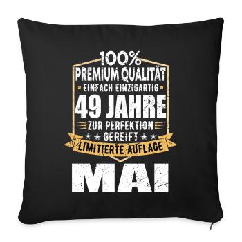 49. Geburtstag Mai Jahrgang 1974 Vintage - Sofakissenbezug 45 x 45 cm - Schwarz - Vorne