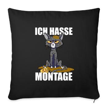 Ich hasse Montage Katze Spruch typischer Wochentag - Sofakissenbezug 45 x 45 cm - Schwarz - Vorne