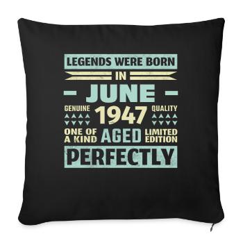 76e anniversaire Juin Millésime 1947 Millésime - Housse de coussin décorative 45 x 45 cm - noir - Devant