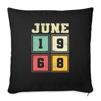 55. Geburtstag Juni Jahrgang 1968 Vintage - Sofakissenbezug 45 x 45 cm - Schwarz - Vorne