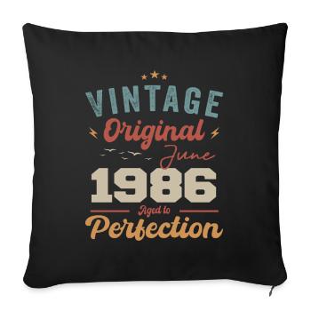 June 1986 Aged to Perfection June 1986 vintage - Sofa pillowcase 17,3'' x 17,3'' (45 x 45 cm) - black - Front