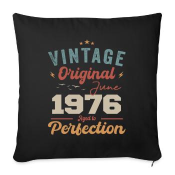 June 1976 Aged to Perfection June 1976 vintage - Sofa pillowcase 17,3'' x 17,3'' (45 x 45 cm) - black - Front