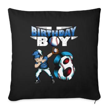Birthday Girl Baseball Player Birthday Boy 8 - Sofa pillowcase 17,3'' x 17,3'' (45 x 45 cm) - black - Front