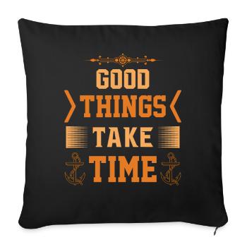 Les bonnes choses prennent du temps - Gut Ding hat Weile - Housse de coussin décorative 45 x 45 cm - noir - Devant