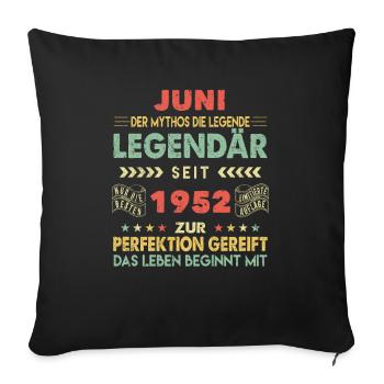 71. Geburtstag Juni Jahrgang 1952 Vintage - Sofakissenbezug 45 x 45 cm - Schwarz - Vorne