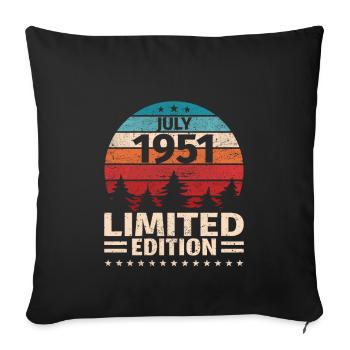 72. Geburtstag Juli Jahrgang 1951 Vintage - Sofakissenbezug 45 x 45 cm - Schwarz - Vorne