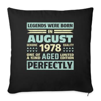45th Birthday August Vintage 1978 Vintage - Sofa pillowcase 17,3'' x 17,3'' (45 x 45 cm) - black - Front