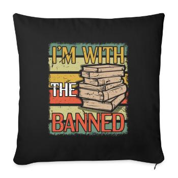 I'm With The Banned Vintage Book Lover Reader - Sofa pillowcase 17,3'' x 17,3'' (45 x 45 cm) - black - Front