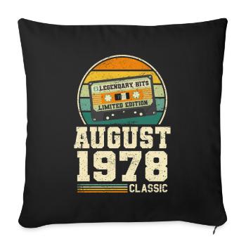 45th Birthday August Vintage 1978 Vintage - Sofa pillowcase 17,3'' x 17,3'' (45 x 45 cm) - black - Front