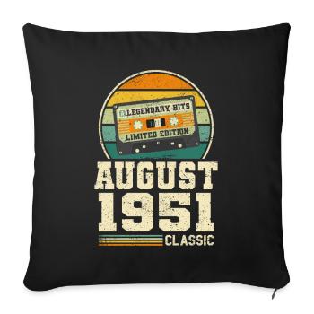 72. Geburtstag August Jahrgang 1951 Vintage - Sofakissenbezug 45 x 45 cm - Schwarz - Vorne
