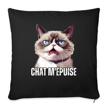 chat m'épuise jeu de mot humour fatigué démotivé - Housse de coussin décorative 45 x 45 cm - noir - Devant