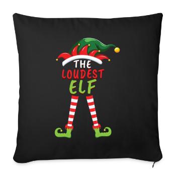 Loudest Elf Santa Winter Holiday Christmas - Sofa pillowcase 17,3'' x 17,3'' (45 x 45 cm) - black - Front