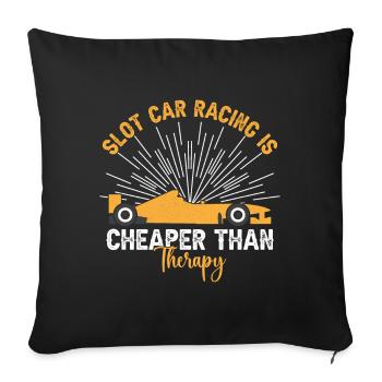 La course de voitures à sous est moins chère que le cadeau de thérapie - Housse de coussin décorative 45 x 45 cm - noir - Devant