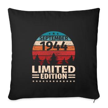 79th Birthday September Vintage 1944 Vintage - Sofa pillowcase 17,3'' x 17,3'' (45 x 45 cm) - black - Front