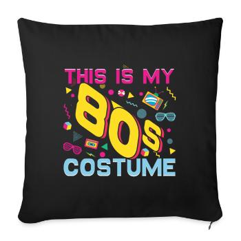 80s Costume Carnival 80s Retro Party 1980 - Sofa pillowcase 17,3'' x 17,3'' (45 x 45 cm) - black - Front