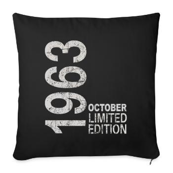 Since 1963 Year 1963 Retro Vintage October 1963 - Sofakissenbezug 45 x 45 cm - Schwarz - Vorne