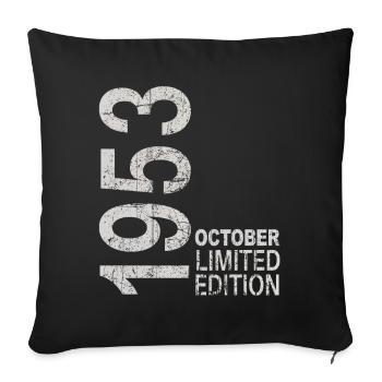 Since 1953 Year 1953 Retro Vintage October 1953 - Sofa pillowcase 17,3'' x 17,3'' (45 x 45 cm) - black - Front