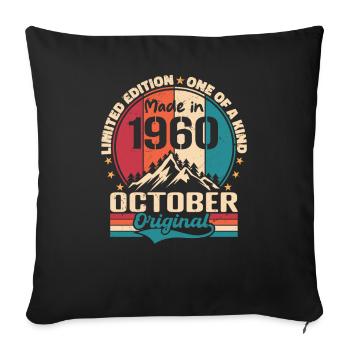 October 1960 Birthday Gift 1960 October - Sofa pillowcase 17,3'' x 17,3'' (45 x 45 cm) - black - Front
