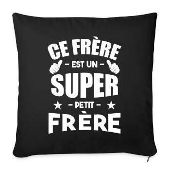Ce Frère Est Un Super Petit Frère - Housse de coussin décorative 45 x 45 cm - noir - Devant