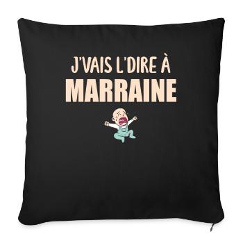 J'vais l'dire - Enfant - Marraine - Housse de coussin décorative 45 x 45 cm - noir - Devant