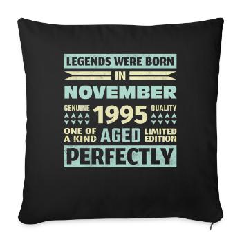 28th Birthday November Vintage 1995 Vintage - Sofa pillowcase 17,3'' x 17,3'' (45 x 45 cm) - black - Front