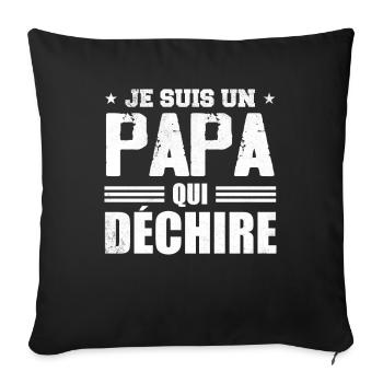 Je suis un Papa Qui Déchire Super Cadeau pour Papa - Housse de coussin décorative 45 x 45 cm - noir - Devant