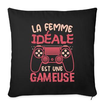 La Femme Idéale est Une Gameuse Cadeau Geek Humour - Housse de coussin décorative 45 x 45 cm - noir - Devant
