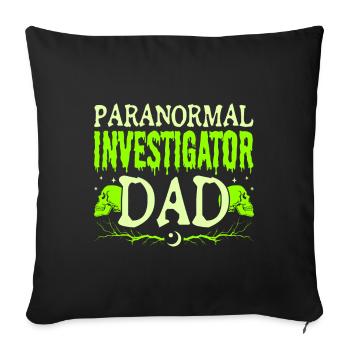 Paranormal Ghost Hunter enquêteur papa homme cadeaux - Housse de coussin décorative 45 x 45 cm - noir - Devant