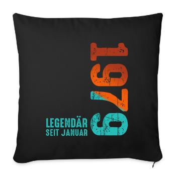 Limited Edition January 1979 Legendär Seit January - Sofakissenbezug 45 x 45 cm - Schwarz - Vorne