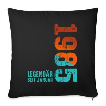 Limited Edition January 1985 Legendär Seit January - Sofakissenbezug 45 x 45 cm - Schwarz - Vorne