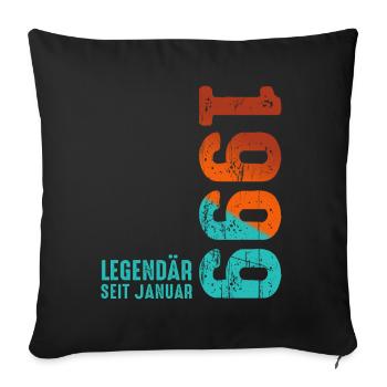 Limited Edition January 1999 Legendär Seit January - Sofakissenbezug 45 x 45 cm - Schwarz - Vorne