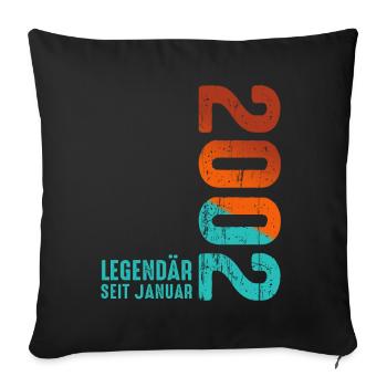 Limited Edition January 2002 Legendär Seit January - Sofakissenbezug 45 x 45 cm - Schwarz - Vorne