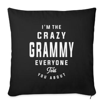 I'm the Crazy Grammy Funny Grandma - Sofa pillowcase 17,3'' x 17,3'' (45 x 45 cm) - black - Front