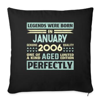 18th Birthday January Vintage 2006 Gift Idea - Sofa pillowcase 17,3'' x 17,3'' (45 x 45 cm) - black - Front