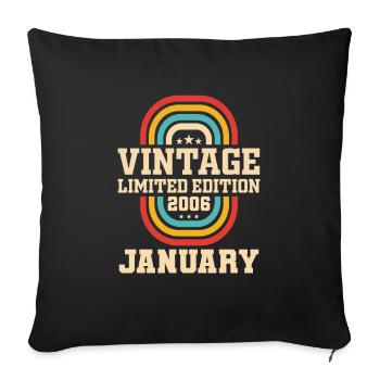 18th Birthday January Vintage 2006 Gift Idea - Sofa pillowcase 17,3'' x 17,3'' (45 x 45 cm) - black - Front