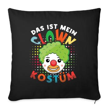 Das Ist Mein Clown Kostüm Alaaf Helau Rosenmontag - Sofakissenbezug 45 x 45 cm - Schwarz - Vorne
