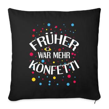 Il y avait plus de confettis de carnaval costume de carnaval - Housse de coussin décorative 45 x 45 cm - noir - Devant
