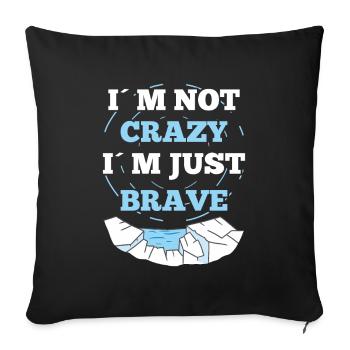 Ice Water Not Crazy Just Brave Ice Bath Gift idea - Sofakissenbezug 45 x 45 cm - Schwarz - Vorne