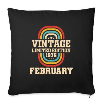 49th Birthday FEBRUARY Vintage 1975 Gift Idea - Sofa pillowcase 17,3'' x 17,3'' (45 x 45 cm) - black - Front