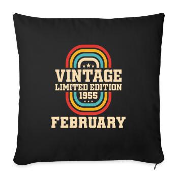 69th Birthday FEBRUARY Vintage 1955 Gift Idea - Sofa pillowcase 17,3'' x 17,3'' (45 x 45 cm) - black - Front
