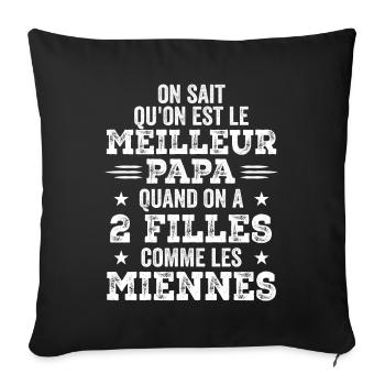 Meilleur Papa de Deux Filles - Housse de coussin décorative 45 x 45 cm - noir - Devant