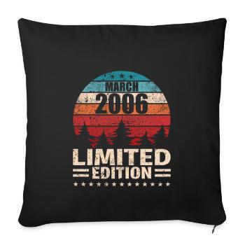 18th Birthday March Vintage 2006 Gift Idea - Sofa pillowcase 17,3'' x 17,3'' (45 x 45 cm) - black - Front