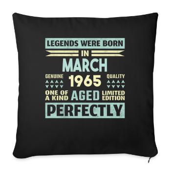59. Geburtstag März Jahrgang 1965 Geschenkidee - Sofakissenbezug 45 x 45 cm - Schwarz - Vorne