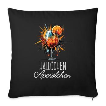 Hallöchen Aperölchen Cocktail Sommerparty Shirt - Sofakissenbezug 45 x 45 cm - Schwarz - Vorne