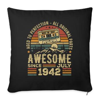1942 July | Born in July 1942 | July 1942 - Sofa pillowcase 17,3'' x 17,3'' (45 x 45 cm) - black - Front