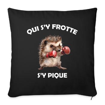 Qui s'y frotte s'y pique, hérisson boxeur Humour - Housse de coussin décorative 45 x 45 cm - noir - Devant