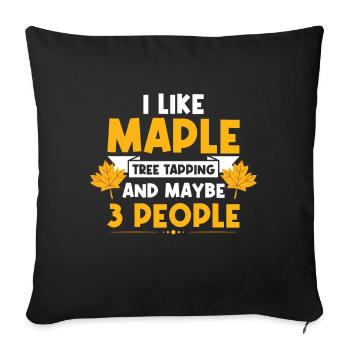 I Like Maple Tree Tapping Maple Tree Maple Leaf - Sofa pillowcase 17,3'' x 17,3'' (45 x 45 cm) - black - Front
