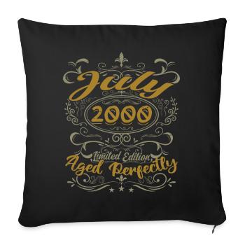 Juli 2000 Geburtstag Juli 2000 Geschenk 2000 - Sofakissenbezug 45 x 45 cm - Schwarz - Vorne