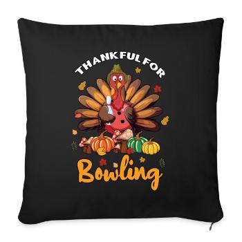 Reconnaissant pour le bowling Bowling Thanksgiving Automne - Housse de coussin décorative 45 x 45 cm - noir - Devant