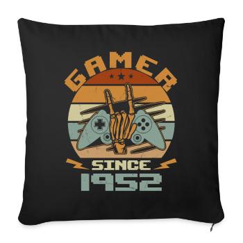 Gamer seit 1952 - Gaming Geburtstagsgeschenk 1952 - Sofakissenbezug 45 x 45 cm - Schwarz - Vorne